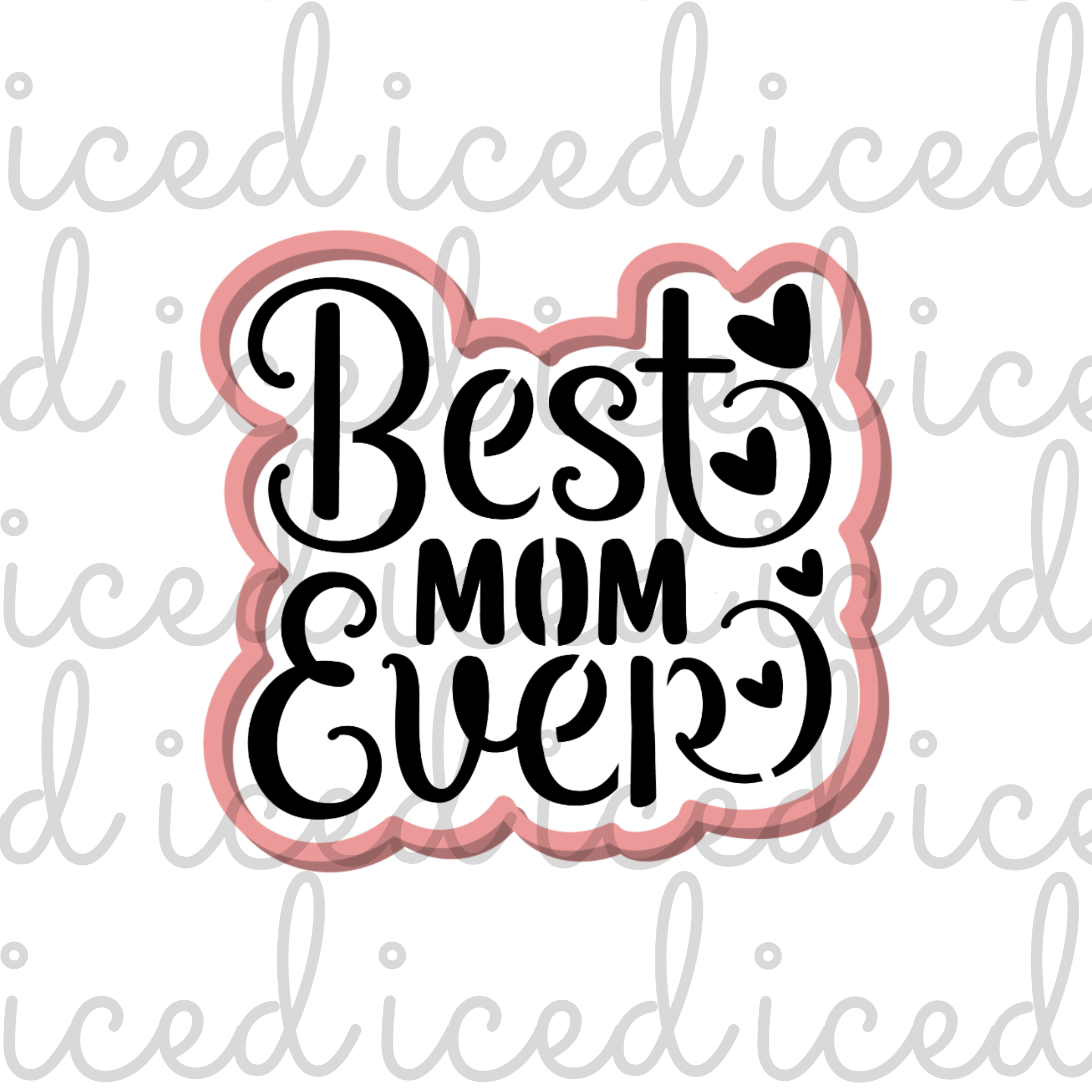 Best Mom Ever Stencil and Cutter Set
