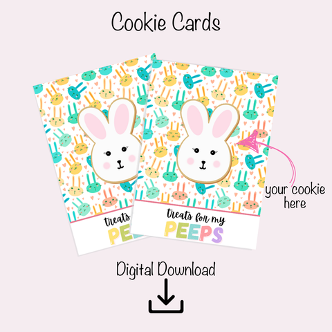 Cookie Card Digital Download  - Treats for my Peeps - Bunny