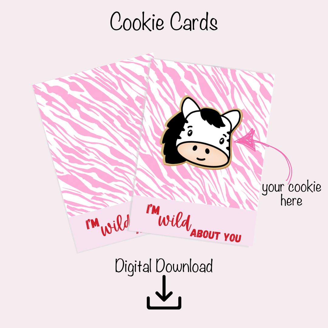 Cookie Card Digital Download - Wild About You