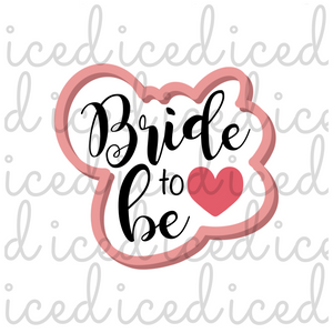 Bride to Be Stencil and Cutter Set